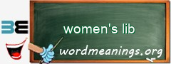 WordMeaning blackboard for women's lib